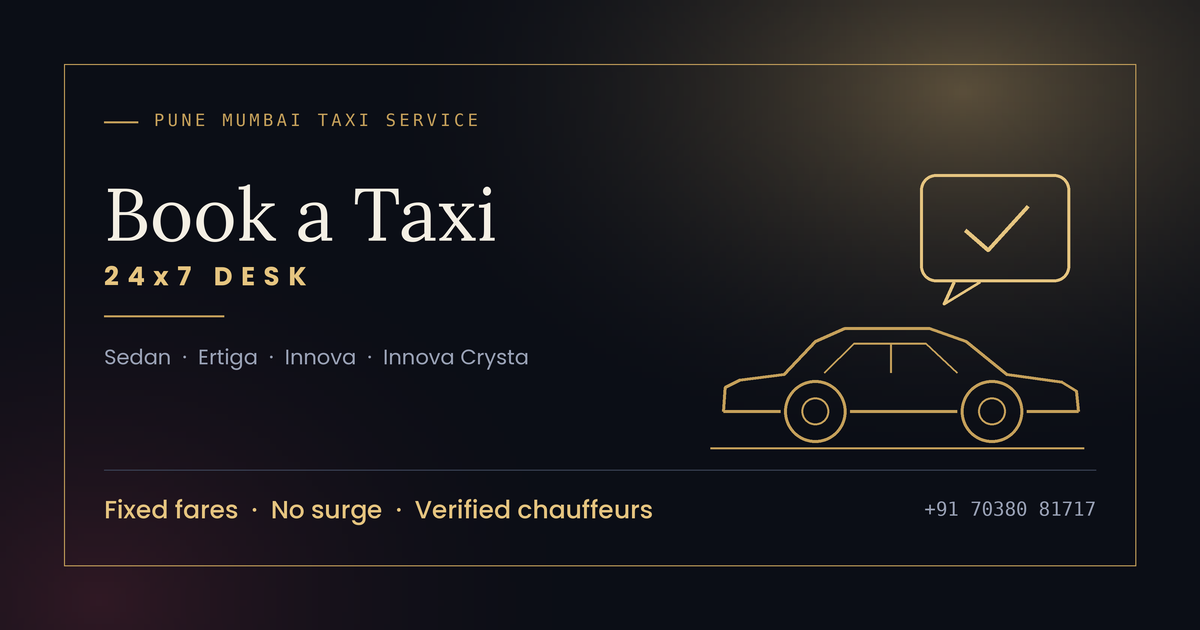 Book Now Pune Mumbai Taxi - 24x7 booking desk, chauffeur-driven cabs