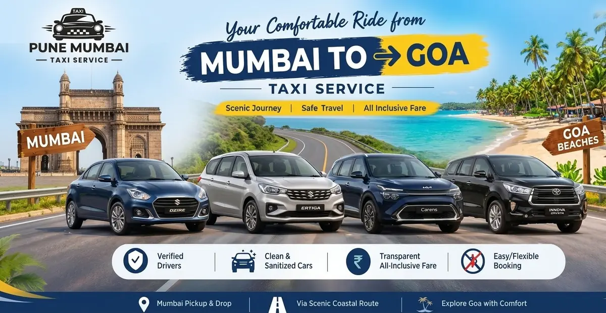 Mumbai to Goa taxi service - Dzire, Ertiga, Kia Carens and Innova Crysta from Mumbai to Goa