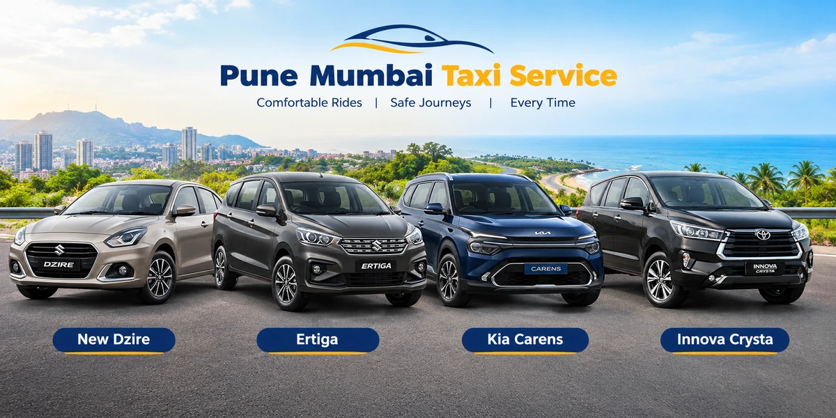 Pune Mumbai Taxi Service - New Dzire, Ertiga, Kia Carens and Innova Crysta