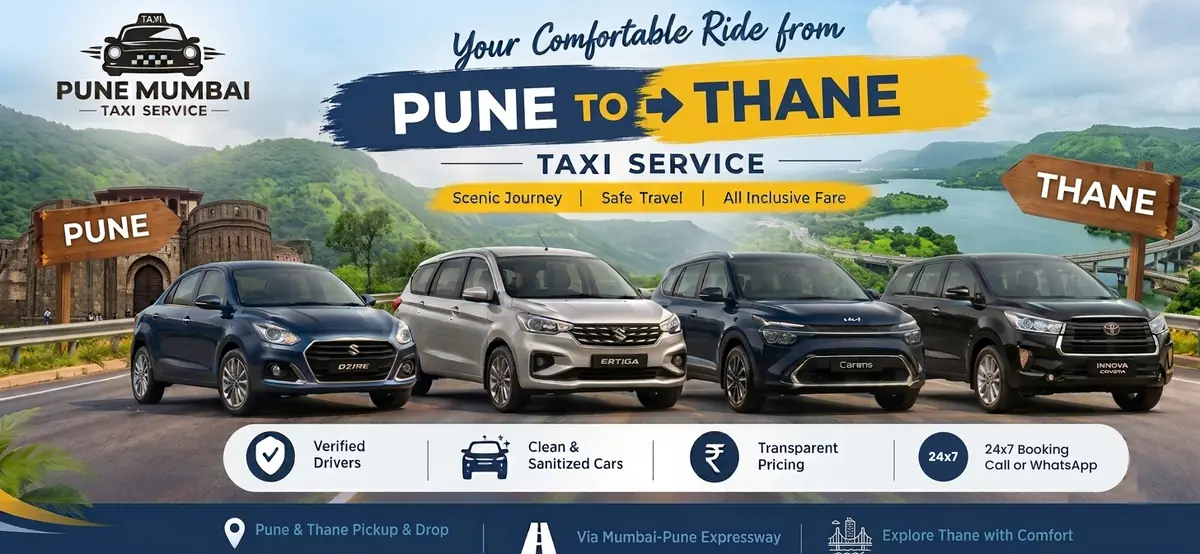 Pune to Thane taxi service - Dzire, Ertiga, Kia Carens and Innova Crysta from Pune to Thane